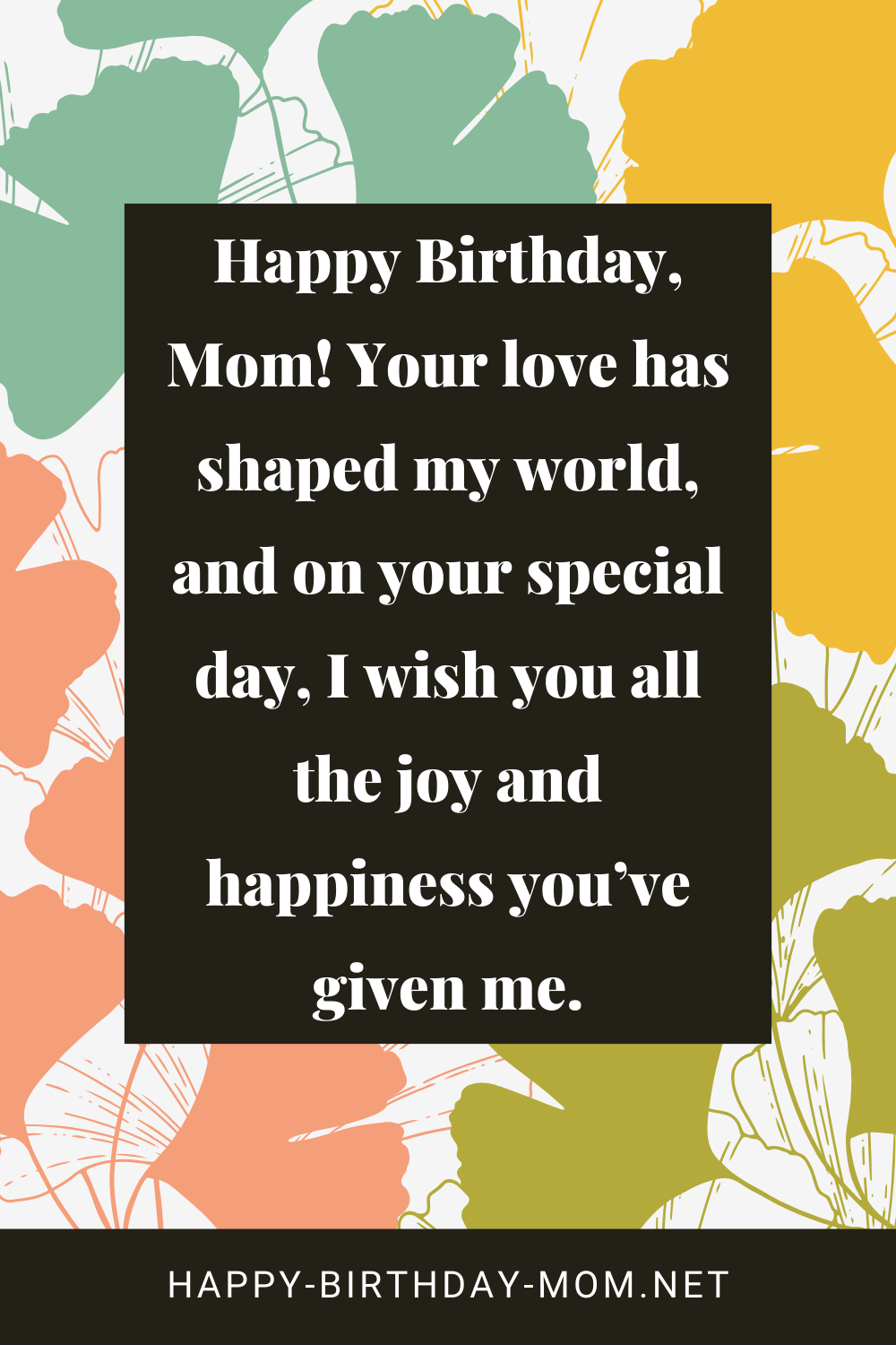 103 Touching Birthday Quotes for Mom: Happy Birthday Mom