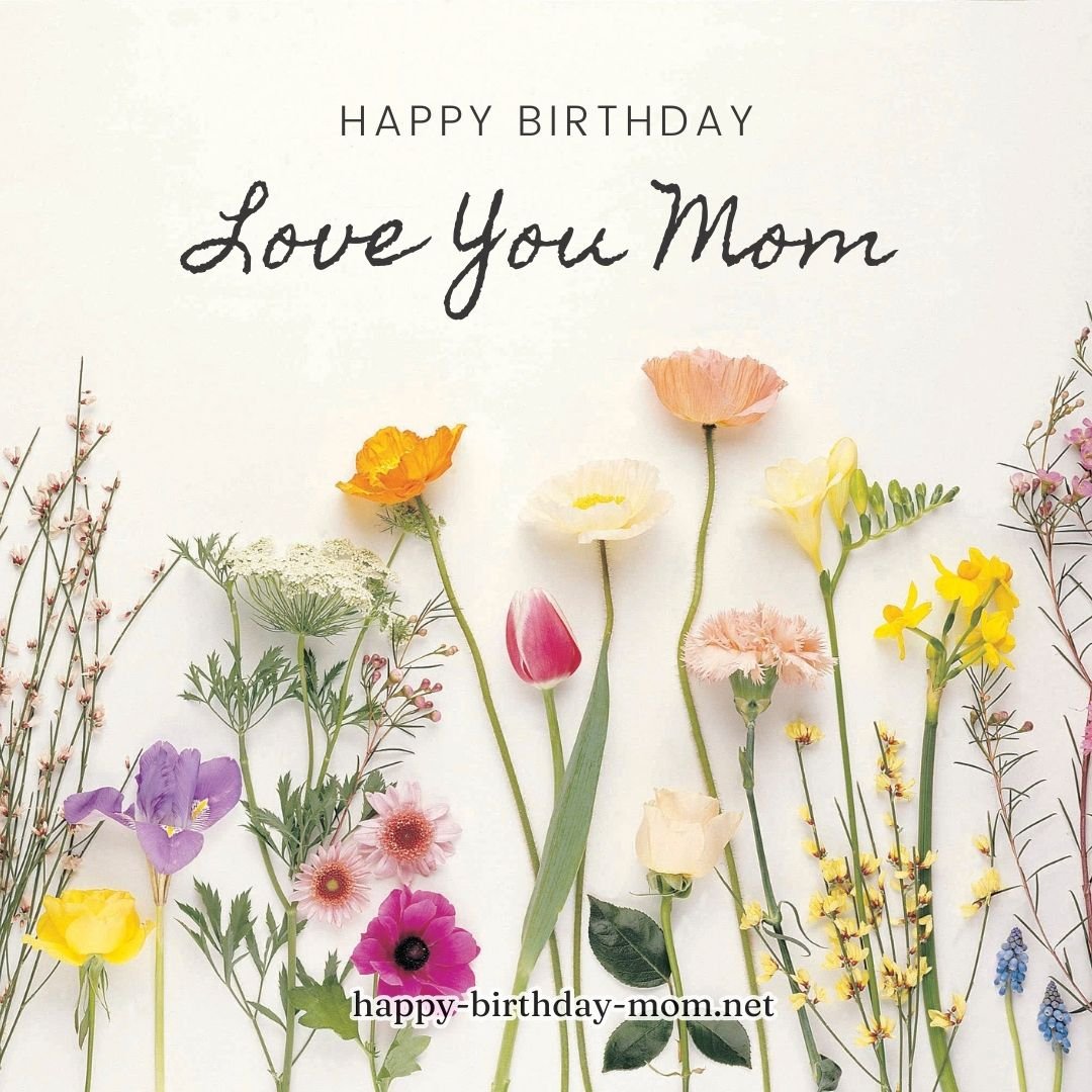 Celebrate Mom's Special Day with Happy Birthday Flowers - Happy ...