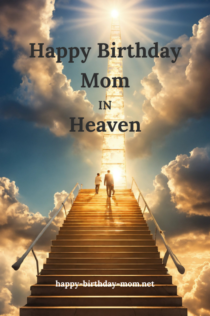 stairs to heaven with wishing happy birthday