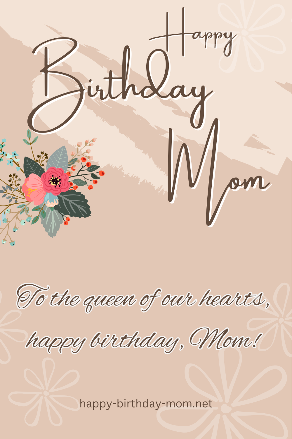 50 Short and Sweet Birthday Wishes for Mom - Happy Birthday Mom