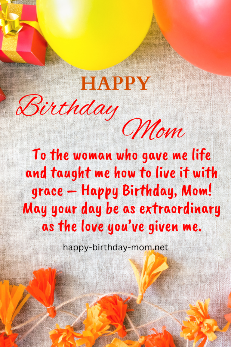 103 Touching Birthday Quotes for Mom: Happy Birthday Mom