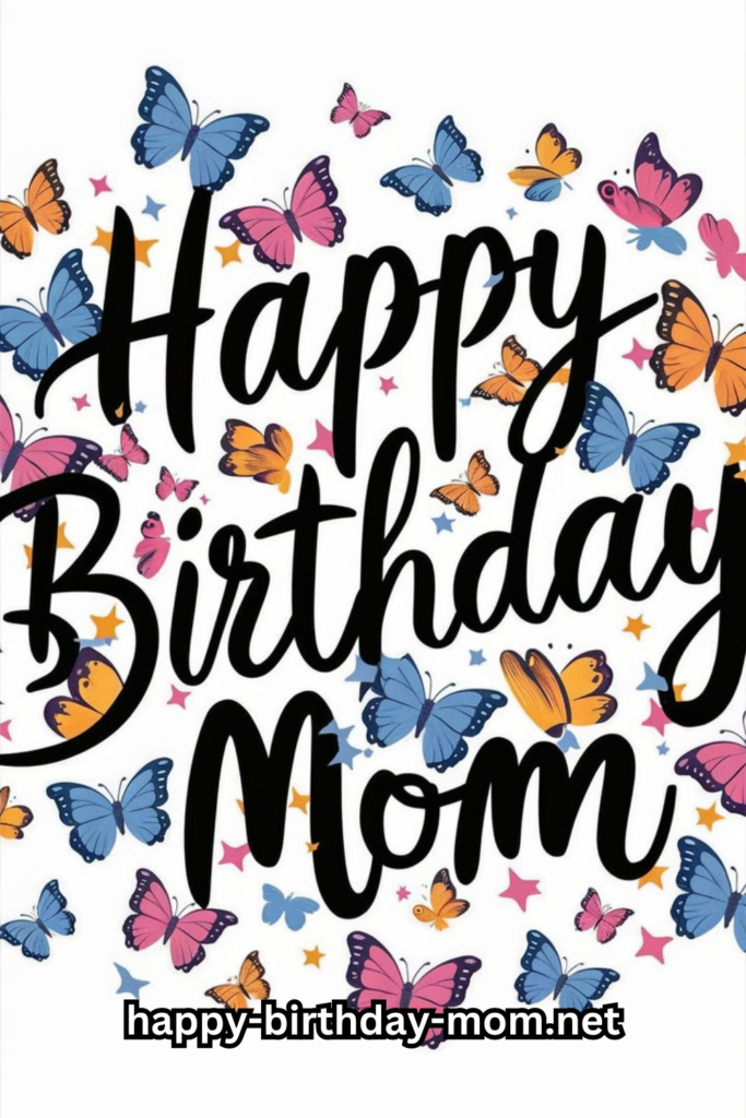 happy birthday mom butterfly quote